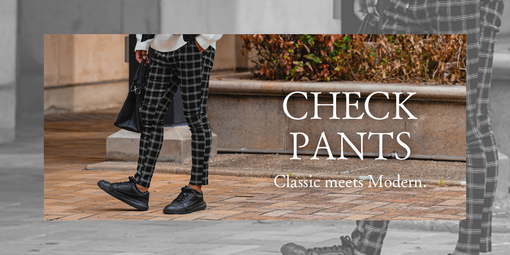 CHECK PANTS COLLECTION | adamsJUGGLER（アダムスジャグラー）公式